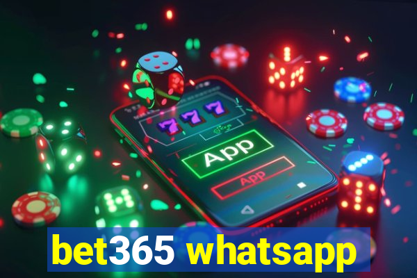 bet365 whatsapp