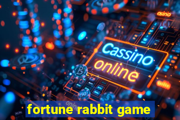 fortune rabbit game