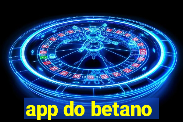 app do betano