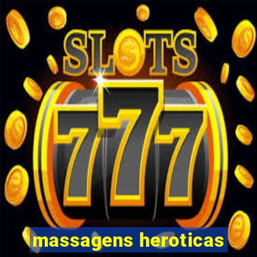 massagens heroticas