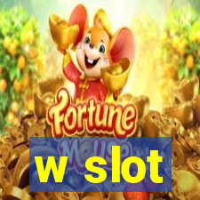 w slot