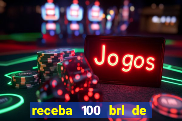 receba 100 brl de gra?a pix saque rápido