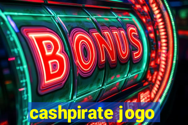 cashpirate jogo