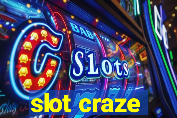 slot craze