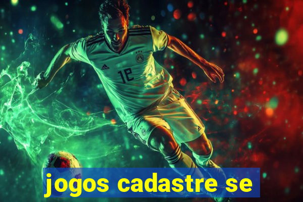 jogos cadastre se