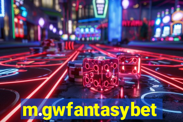 m.gwfantasybet