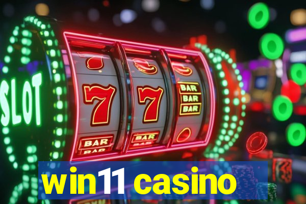 win11 casino