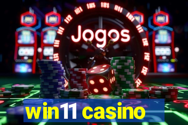 win11 casino