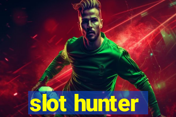 slot hunter