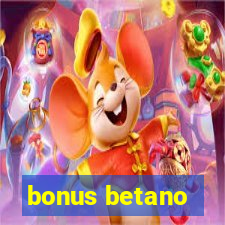 bonus betano