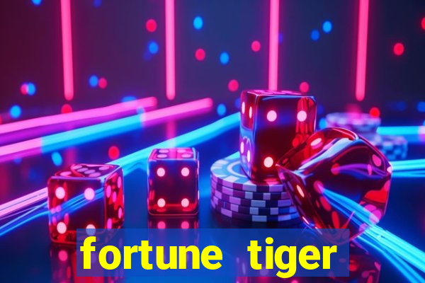 fortune tiger deposito de 1 real