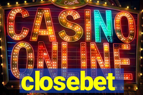 closebet