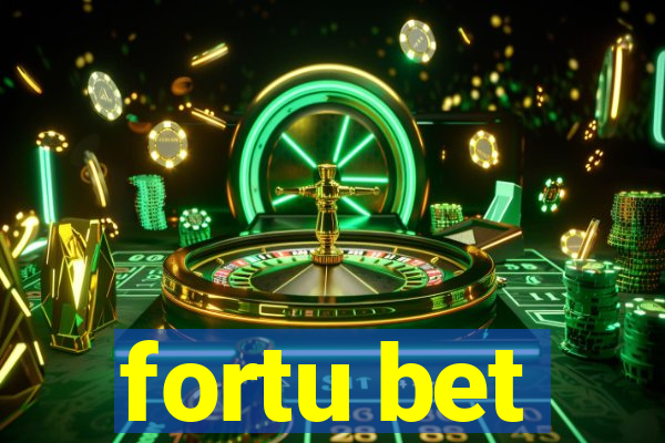 fortu bet