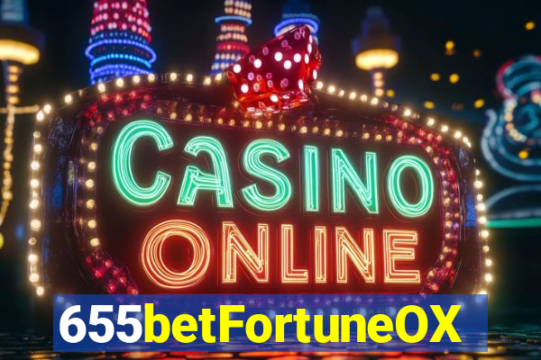 655betFortuneOX