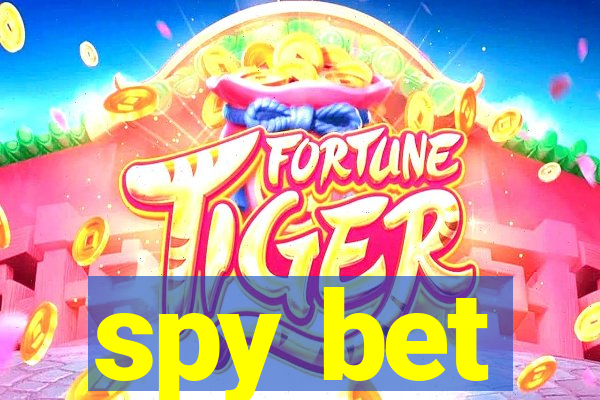 spy bet