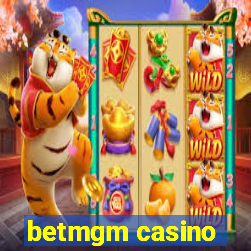 betmgm casino