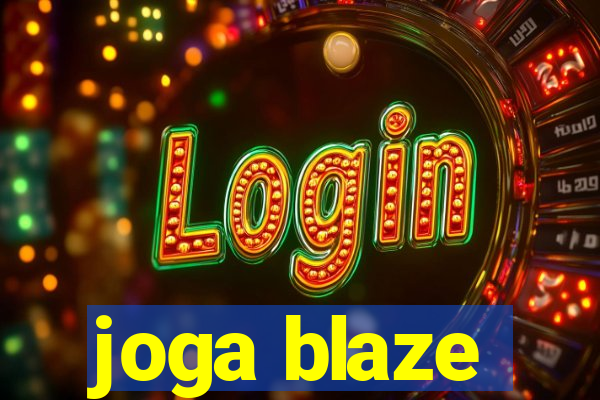 joga blaze