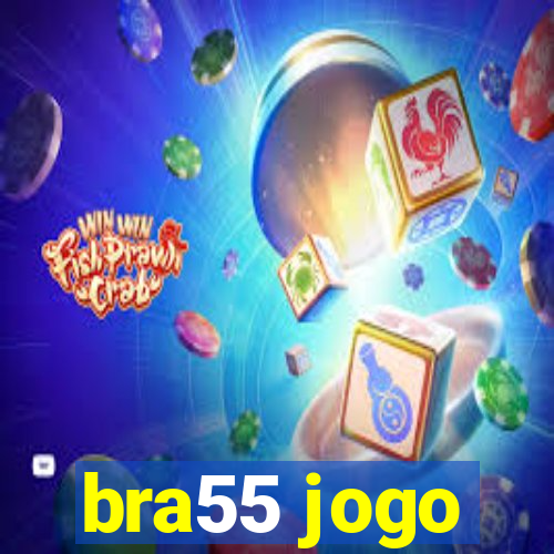 bra55 jogo