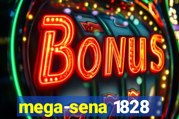 mega-sena 1828