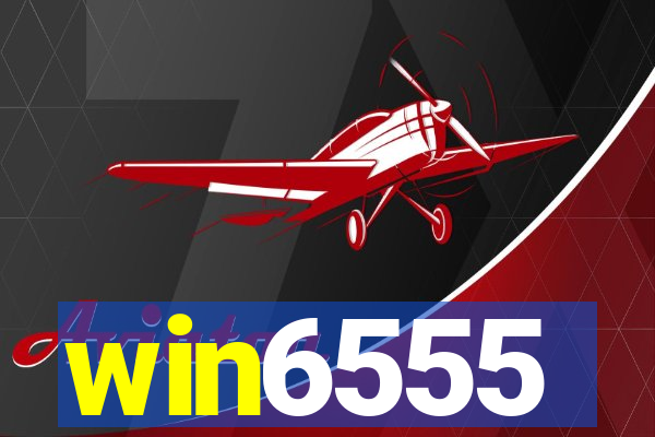 win6555