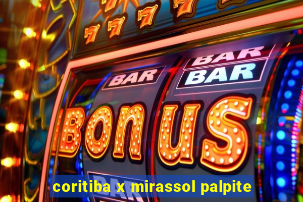 coritiba x mirassol palpite