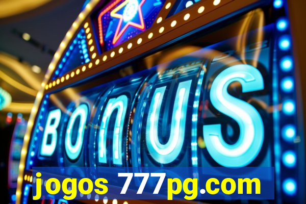 jogos 777pg.com