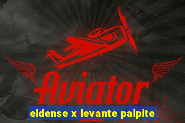 eldense x levante palpite