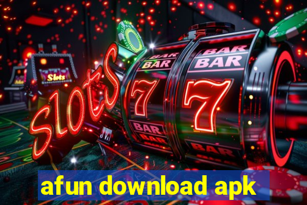 afun download apk