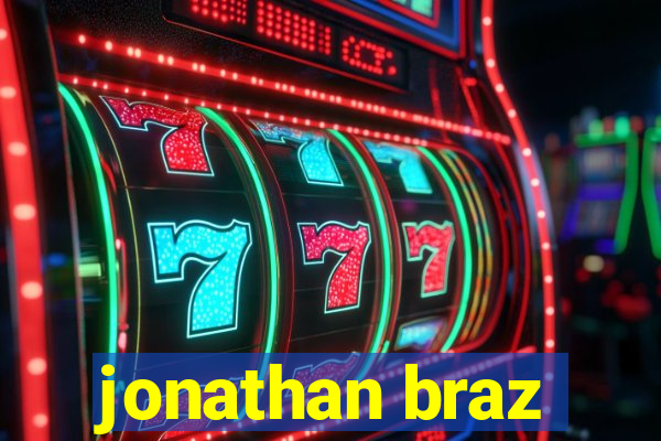 jonathan braz