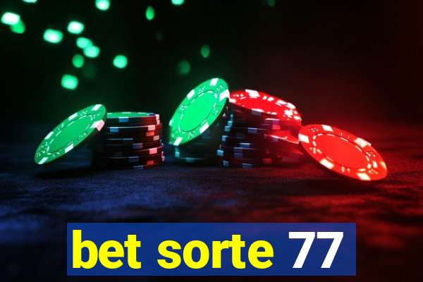 bet sorte 77