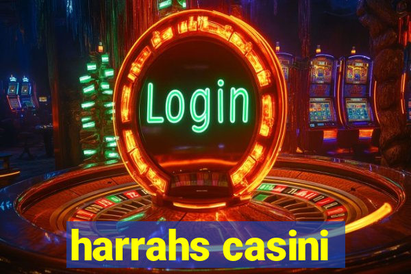 harrahs casini