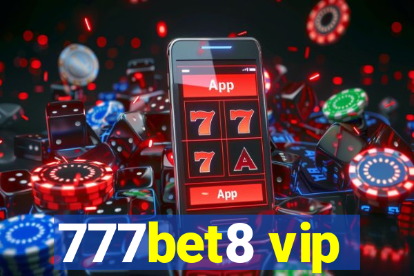 777bet8 vip