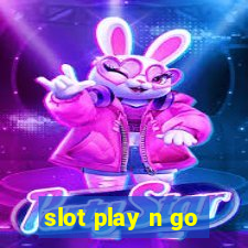 slot play n go