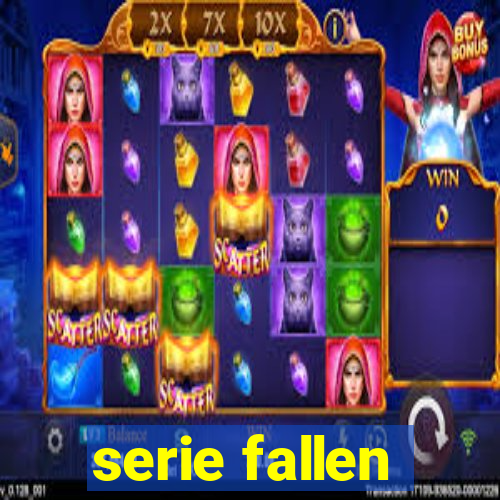 serie fallen