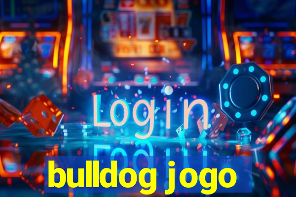 bulldog jogo