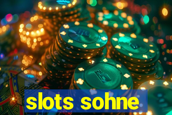 slots sohne