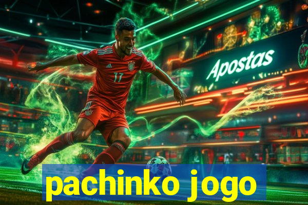 pachinko jogo