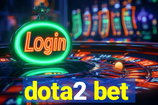 dota2 bet