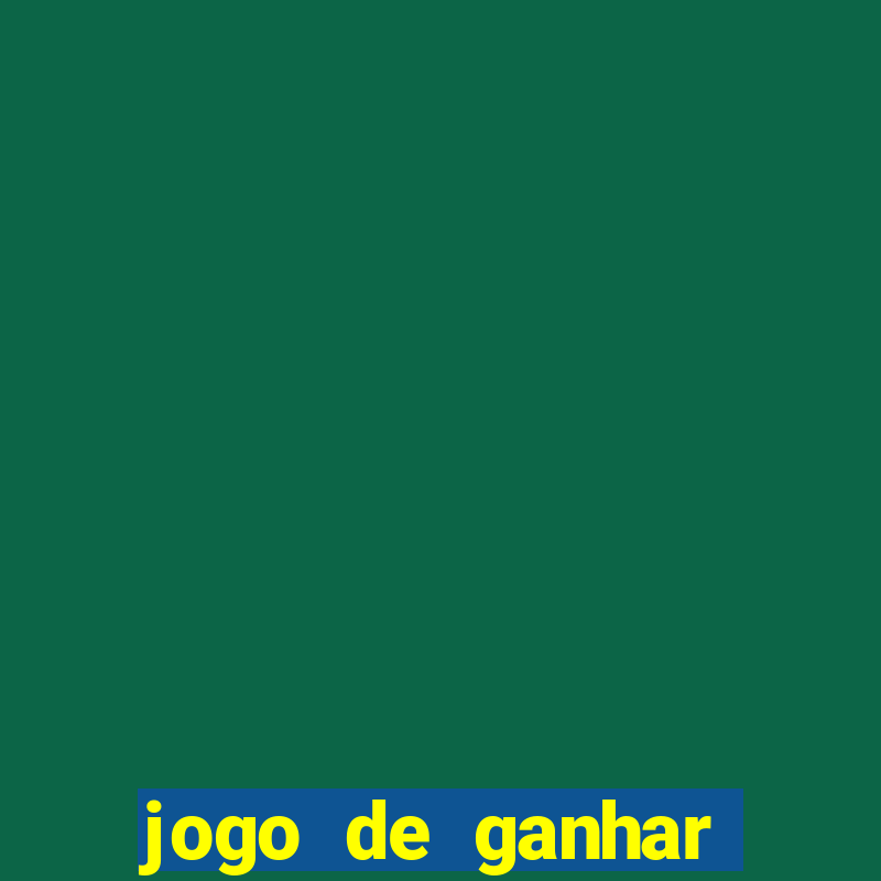 jogo de ganhar dinheiro sem deposito