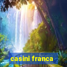 casini franca