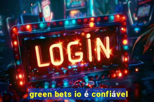 green bets io é confiável