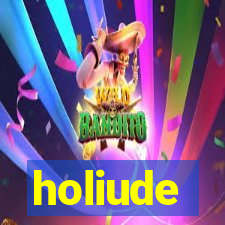 holiude