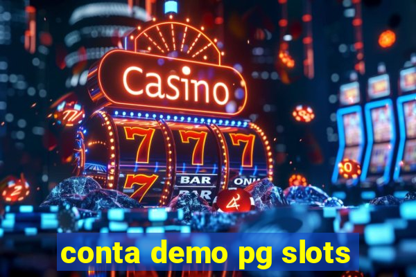 conta demo pg slots