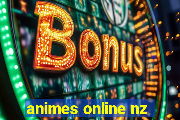 animes online nz