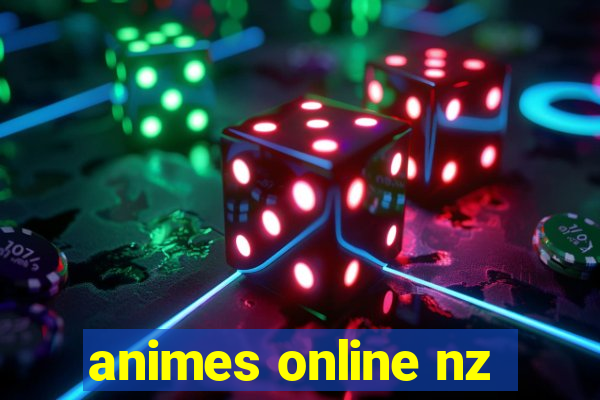 animes online nz