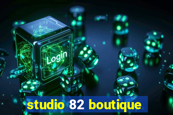 studio 82 boutique