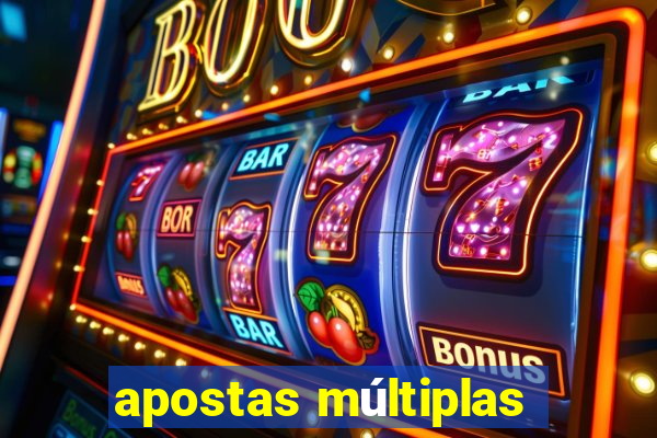 apostas múltiplas