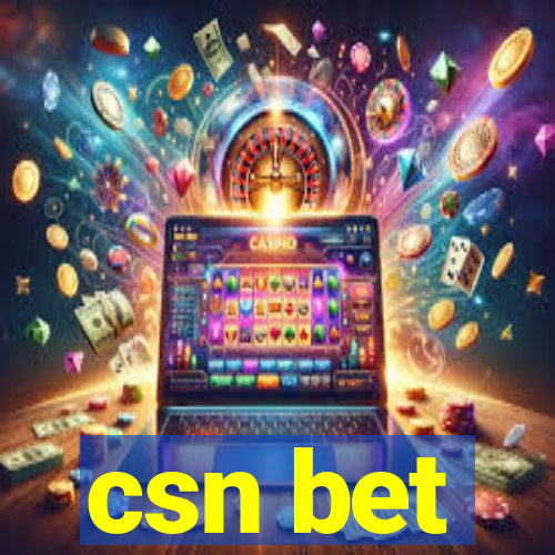 csn bet