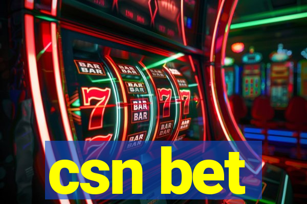 csn bet