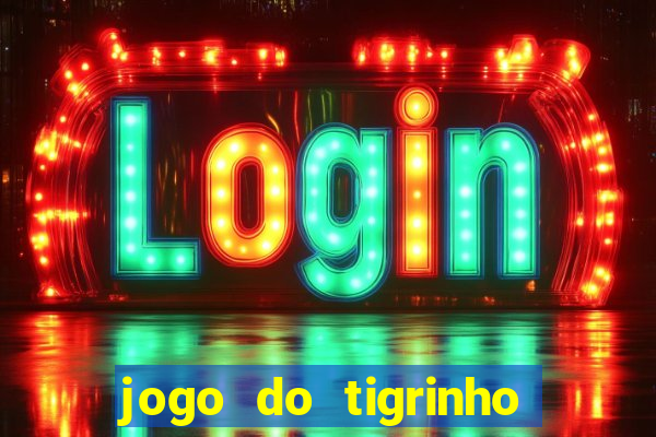 jogo do tigrinho é legalizado no brasil